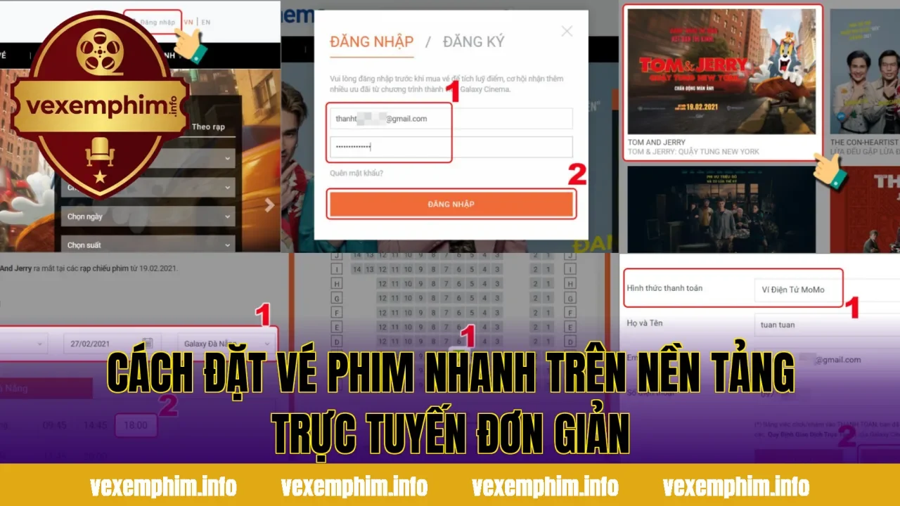 Cách đặt vé phim nhanh trên nền tảng trực tuyến đơn giản