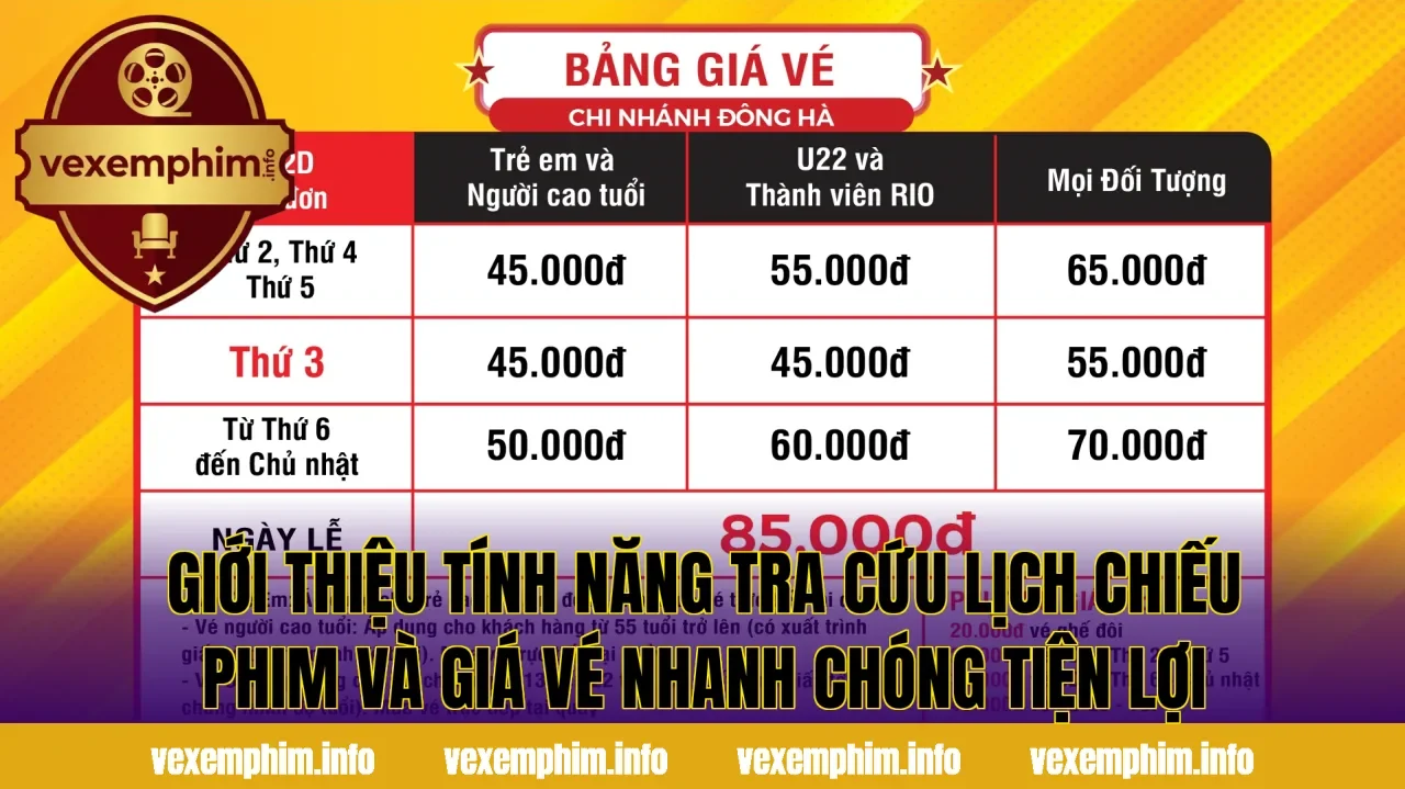 Giới thiệu tính năng tra cứu lịch chiếu phim và giá vé nhanh chóng tiện lợi
