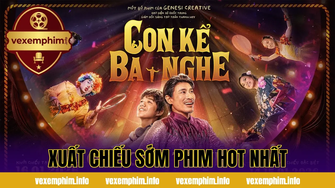 Xuất chiếu sớm phim hot nhất